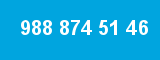 988 874 51 46